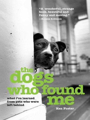 cover image of The Dogs Who Found Me